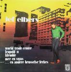 LP/ Jef Elbers - World trade centre <, Cd's en Dvd's, Ophalen of Verzenden, Zo goed als nieuw, 12 inch, Streekmuziek