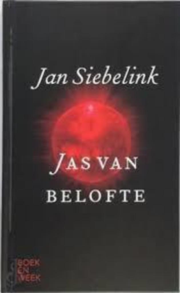 Jas van belofte  -  Jan Siebelink, Boeken, Literatuur, Nieuw, België, Ophalen of Verzenden
