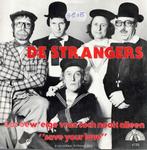 Vinyl, 7"    -   De Strangers – Lot Oew' Eige Vraa ......, Ophalen of Verzenden, Overige formaten