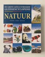 De grote geïllustreerde gezinsencyclopedie, Boeken, Ophalen of Verzenden, Zo goed als nieuw, Natuur algemeen
