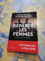 Dr D. Mukwege - Dr. G. - B Cadiere. Réparer les femmes., Ophalen of Verzenden