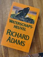 Richard Adams - Waterschapsheuvel, Boeken, Ophalen of Verzenden, Zo goed als nieuw, Richard Adams, Nederland