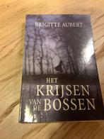 Boek: Het krijsen van de bossen - Brigitte Aubert, Utilisé, Enlèvement ou Envoi