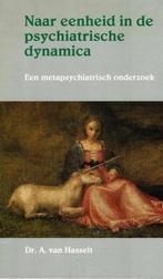 Naar eenheid in de psychiatrische dynamica, Boeken, Ophalen of Verzenden, Gelezen