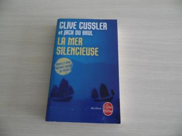 LA MER SILENCIEUSE      CLIVE CUSSLER ET JACK DU BRUL beschikbaar voor biedingen