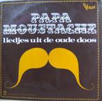 LP Papa Moustache - liedjes uit de oude doos, CD & DVD, Comme neuf, 12 pouces, Enlèvement ou Envoi, Chanson réaliste ou Smartlap