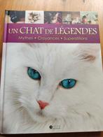 Un chat de légendes, Livres, Animaux & Animaux domestiques, Chats, Enlèvement, Utilisé