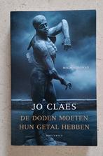 Jo Claes   De doden moeten hun getal hebben, Enlèvement ou Envoi, Comme neuf, Jo Claes, Belgique