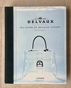 Boek Delvaux 180 years of Belgian luxury, Ophalen of Verzenden, Zo goed als nieuw