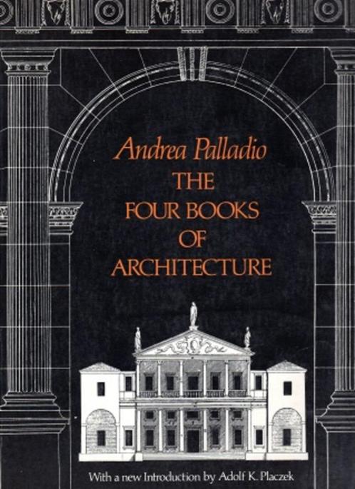 the four books of architecture andrea paladio, Boeken, Kunst en Cultuur | Architectuur, Gelezen, Architectuur algemeen, Verzenden