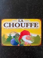 La Chouffe, Verzamelen, Biermerken, Ophalen of Verzenden, Nieuw, Reclamebord, Plaat of Schild, Overige merken