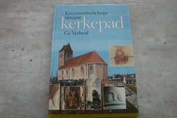 EEN ZWERFTOCHT LANGS TIEN JAAR KERKEPAD beschikbaar voor biedingen