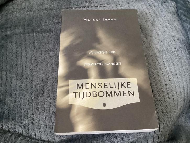 Menselijke Tijdbommen - Portretten van massamoordenaars, Boeken, Politiek en Maatschappij, Ophalen of Verzenden
