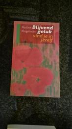 Blijvend geluk vind je in jezelf, Boeken, Ophalen of Verzenden, Gelezen