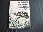LA MAISON OU REVENT LES ARBRES (1 ALBUM EO).CASTERMAN, Boeken, Eén stripboek, Ophalen of Verzenden, Zo goed als nieuw, COMES