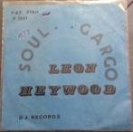 Leon Heywood ‎– Soul Cargo (Part I And Part Il) "Popcorn ' 7, Cd's en Dvd's, Ophalen of Verzenden, R&B en Soul, 7 inch, Zo goed als nieuw