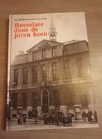 (ROESELARE) Roeselare door de jaren heen., Ophalen of Verzenden, Gelezen