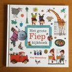 Het grote Fiep kijkboek, Boeken, Kinderboeken | Kleuters, Fictie algemeen, Jongen of Meisje, Nieuw, Ophalen of Verzenden
