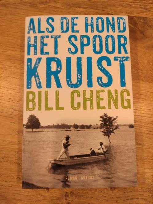 Bill Cheng - Als de hond het spoor kruist, Boeken, Literatuur, Nieuw, Ophalen of Verzenden