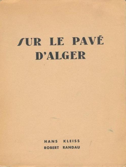 (b113) Sur le pavé d' Alger, 1937, Livres, Livres Autre, Utilisé, Enlèvement ou Envoi