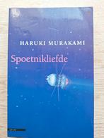 Haruki Murakami - Spoetnikliefde, Boeken, Ophalen of Verzenden, Zo goed als nieuw, Haruki Murakami