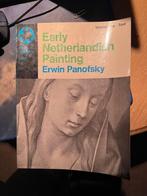 Early Netherlandish Painting erwin panofsky, Ophalen of Verzenden, Gelezen, Schilder- en Tekenkunst, Erwin Panofsky