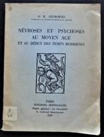 Névroses et psychoses au Moyen Age ...(Szumowski), Antiquités & Art, Antiquités | Livres & Manuscrits, Enlèvement ou Envoi