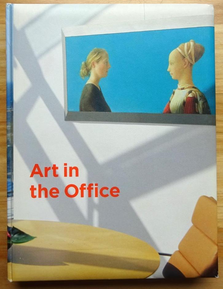 ING Collectie, Art in the Office / 2006 Waanders, Boeken, Kunst en Cultuur | Beeldend, Zo goed als nieuw, Schilder- en Tekenkunst