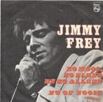 SINGEL JIMMY FREY---ZO MOOI ZO BLOND EN ZO ALLEEN---, 7 pouces, En néerlandais, Utilisé, Enlèvement ou Envoi