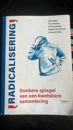 Erik Claes - Radicalisering, Ophalen, Zo goed als nieuw, Erik Claes; Mattias De Backer; Ali Moustatine; Tom Flachet