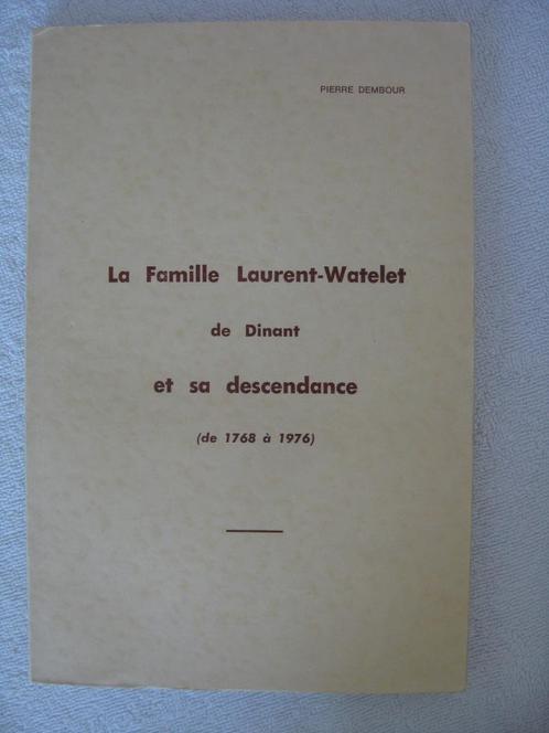 Dinant généalogie fam. Laurent-Watelet – Pierre Dembour 1976, Boeken, Geschiedenis | Nationaal, Gelezen, Ophalen of Verzenden