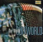cd   /     Our World, Enlèvement ou Envoi
