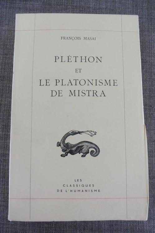 François Masai - Pléthon et le Platonisme de Mistra, Livres, Histoire mondiale, Enlèvement ou Envoi