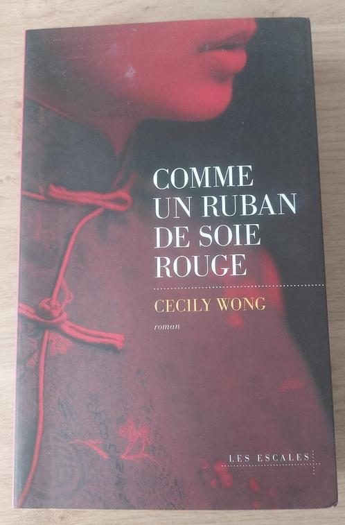 Cecily Wong - Comme un ruban de soie rouge, Boeken, Romans, Gelezen, Amerika, Ophalen of Verzenden