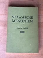 Vlaamsche menschen - Maurits Sabbe, Boeken, Ophalen of Verzenden, Zo goed als nieuw, Maurits Sabbe, België