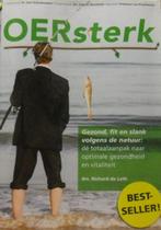 Oersterk, Dr. Richard de Leth Gezond, fit en slank volgens d, Boeken, Gezondheid, Dieet en Voeding, Verzenden, Zo goed als nieuw