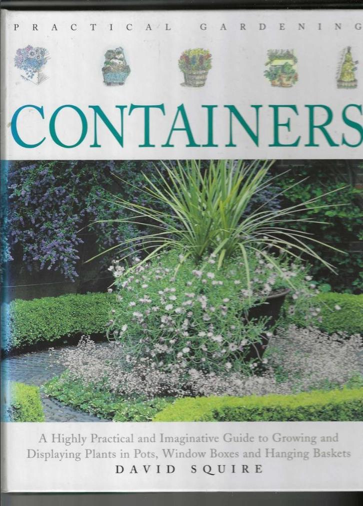 Practical Gardening - CONTAINERS - David Squire, Boeken, Hobby en Vrije tijd, Nieuw, Verzenden