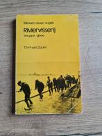 Boek : Mensen vissen vogels riviervisserij / H.Van Doom, Utilisé, Enlèvement ou Envoi