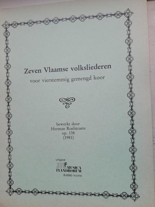 Zeven Vlaamse volkliederen      H. Roelstraete, Muziek en Instrumenten, Bladmuziek, Nieuw, Overige soorten, Overige genres, Koor