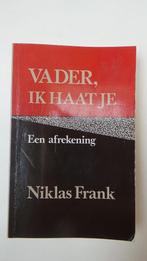 BOEK : VADER IK HAAT JE    VAN NIKLAS FRANK, Boeken, Oorlog en Militair, Gelezen, Algemeen, Ophalen of Verzenden, Tweede Wereldoorlog