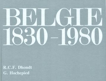 België 1830 - 1980. uitg. J. Van In, G. Hochepied, 