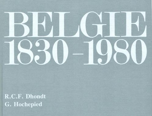 België 1830 - 1980. uitg. J. Van In, G. Hochepied,, Livres, Histoire nationale, Comme neuf, Enlèvement ou Envoi