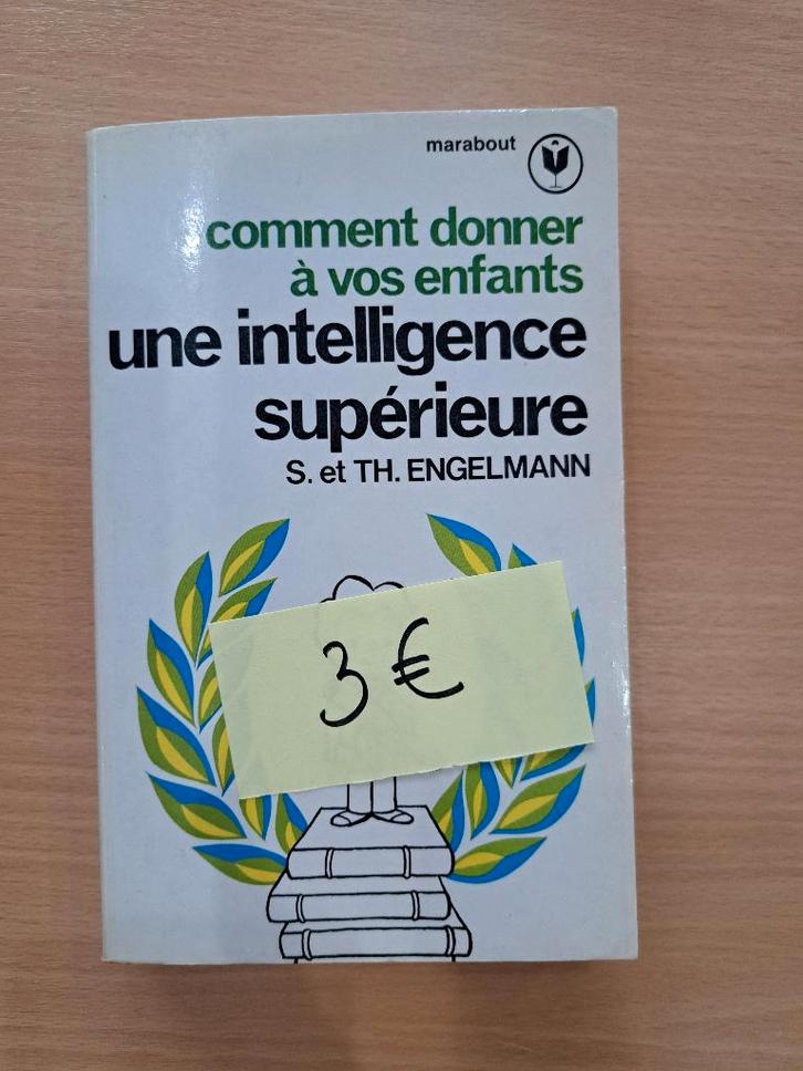 Comment donner à vos enfants une intelligence supérieure ?, Boeken, Psychologie, Gelezen, Ophalen of Verzenden