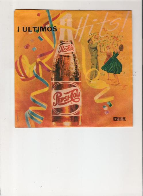 Single 45 Tours Pepsi Cola  ! Ultimos  Startime record nr 2, Collections, Marques & Objets publicitaires, Utilisé, Autres types