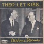 Stéphane Steeman – Theo-Let kiss / Let’s kiss again - Single, CD & DVD, Enlèvement ou Envoi, Single, Utilisé, Pop