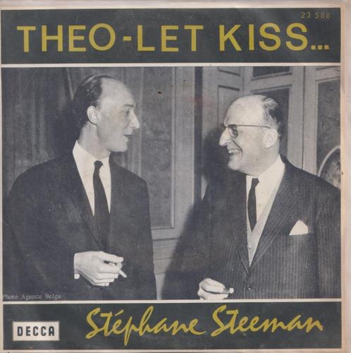 Stéphane Steeman – Theo-Let kiss / Let’s kiss again - Single, CD & DVD, Vinyles Singles, Utilisé, Single, Pop, 7 pouces, Enlèvement ou Envoi