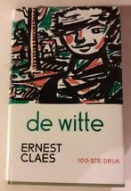 De Witte - Ernest Claes - Gesigneerd exemplaar, Boeken, Literatuur, Ophalen of Verzenden