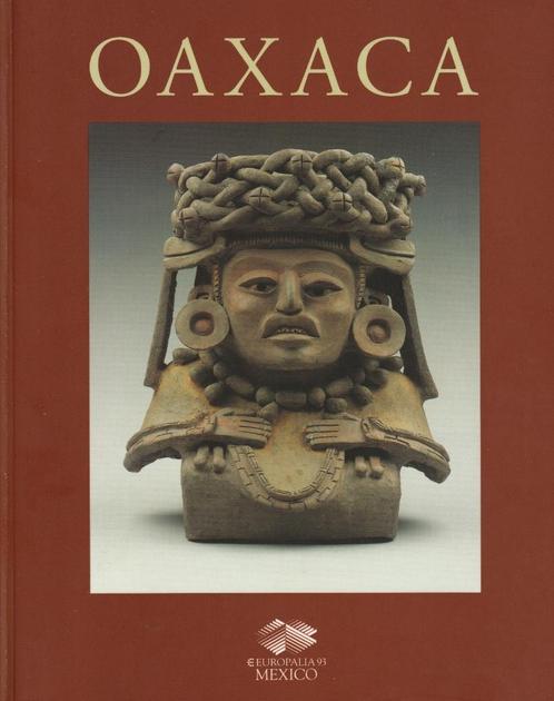 “OAXACA” Europalia Mexico 1993, Boeken, Kunst en Cultuur | Beeldend, Zo goed als nieuw, Overige onderwerpen, Ophalen of Verzenden