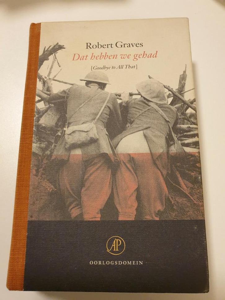 Robert Graves - Dat hebben we gehad. Oorlogsdomein nr 5 2001, Boeken, Biografieën, Ophalen of Verzenden