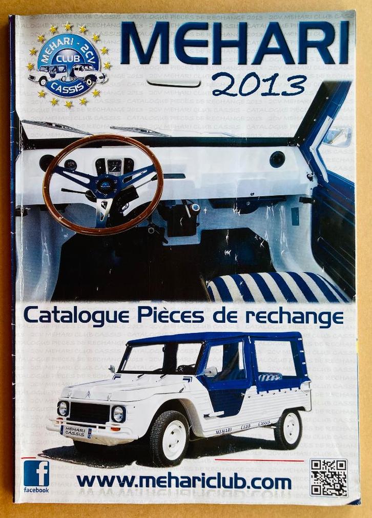 MEHARI - Catalogue de pièces 2013, Livres, Catalogues & Dépliants, Neuf, Catalogue, Enlèvement ou Envoi